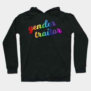 Gender Traitor Hoodie